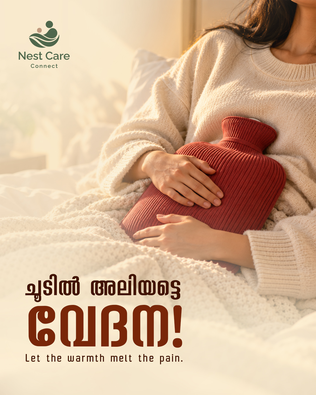 Nest Care Connect Malayalam poster for a hot water bag — Chudivalla Veedana, let the warmth melt the pain